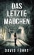 Das letzte Mädchen - Ein Fall für Niklas Schröder