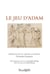 Le Jeu d'Adam
