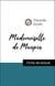 Analyse de l'œuvre : Mademoiselle de Maupin (résumé et fiche de lecture plébiscités par les enseignants sur fichedelecture.fr)