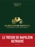 La Berline de Napoléon - Le mystère du butin de Waterloo