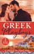 Greek Playboys: A League Of Their Own - The Prince's Scandalous Wedding Vow / Bought for the Billionaire's Revenge / The Greek's Forbidden Princess