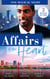 Affairs Of The Heart: One Magical Night - A Will, a Wish…a Proposal / Beware of the Boss / Red Velvet Kisses