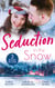 Seduction In The Snow - Snowed In with a Billionaire (Secrets of the A-List) / A Beaumont Christmas Wedding / Cold Conspiracy