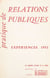 Pratique de relations publiques, expériences 1953 - Compte rendu des Journées d'études de la Cégos, 20-21-22 avril 1953