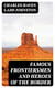 Famous Frontiersmen and Heroes of the Border