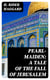 Pearl-Maiden: A Tale of the Fall of Jerusalem