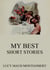 My Best Short Stories