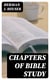 Chapters of Bible Study - A Popular Introduction to the Study of the Sacred Scriptures