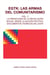 EGTK: Las armas del comunitarismo - Vol. 2 La predicción de la revolución social desde la acción política. Documentos teóricos del EGTK
