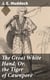 The Great White Hand; Or, the Tiger of Cawnpore - A story of the Indian Mutiny