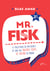 Mr. Fisk - A trajetória do presidente de uma das maiores redes de escolas de idiomas do mundo