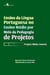 Ensino da Língua Portuguesa no Ensino Médio por meio da Pedagogia de Projetos - Projeto Minha Autoria