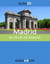 Madrid. En un fin de semana