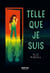 Telle que je suis