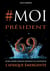 #MoiPrésident - 69 Jeunes Leaders africains dessinent les contours de l'Afrique Emergente