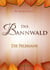 Der Bannwald Teil 2 - Die Feleriane