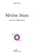 Nivôse Blues
