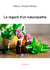 Le regard d'un naturopathe
