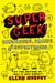 Supergeek: Dinosaurs, Brains and Supertrains