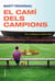 El camí dels campions