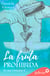 La fruta prohibida (El clan Delcanu 2)