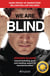 We Are Blind - Raw Evidence of Marketers' Billion-Dollar Failures