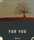 FOR YOU - ....Finding me