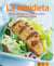 La minidieta - Nuestras 100 mejores recetas en un solo libro