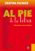 Al pie de la letra - Entrevistas con escritores