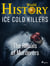 Ice Cold Killers - The Rituals of Murderers