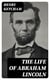 The Life of Abraham Lincoln