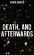 Death, and Afterwards