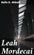 Leah Mordecai - A Novel