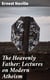 The Heavenly Father: Lectures on Modern Atheism