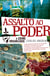 Assalto ao poder - O crime organizado