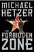 The Forbidden Zone - A Novel