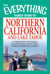 The Everything Family Guide to Northern California and Lake Tahoe - A complete guide to San Francisco, Yosemite, Monterey, and Lake Tahoe - and all the beautiful spots in between