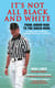It's Not All Black and White - From Junior High to the Sugar Bowl, an Inside Look at Football Through the Eyes of An Official