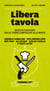 Libera tavola