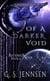 Of A Darker Void (Asterion Noir Book 2) - Amaranthe, #12