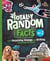 Totally Random Facts Volume 2 - 3,219 Surprising, Strange, and Striking Things About the World