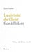 La divinité du Christ face à l'islam