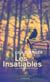 Les Insatiables