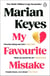 My Favourite Mistake - The No. 1 Sunday Times bestseller