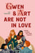Gwen and Art are not in love
