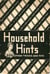 Household Hints - 205 Other Tricks and Tips