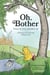 Oh, Bother - Winnie-the-Pooh is Befuddled, Too (A Smackerel-Sized Parody of Modern Life)