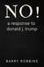 NO! a response to donald j. trump