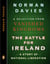 The Battle for Ireland - A Story of National Liberation--A Selection from Vanished Kingdoms (Penguin Tracks)