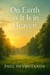 On Earth As It Is In Heaven